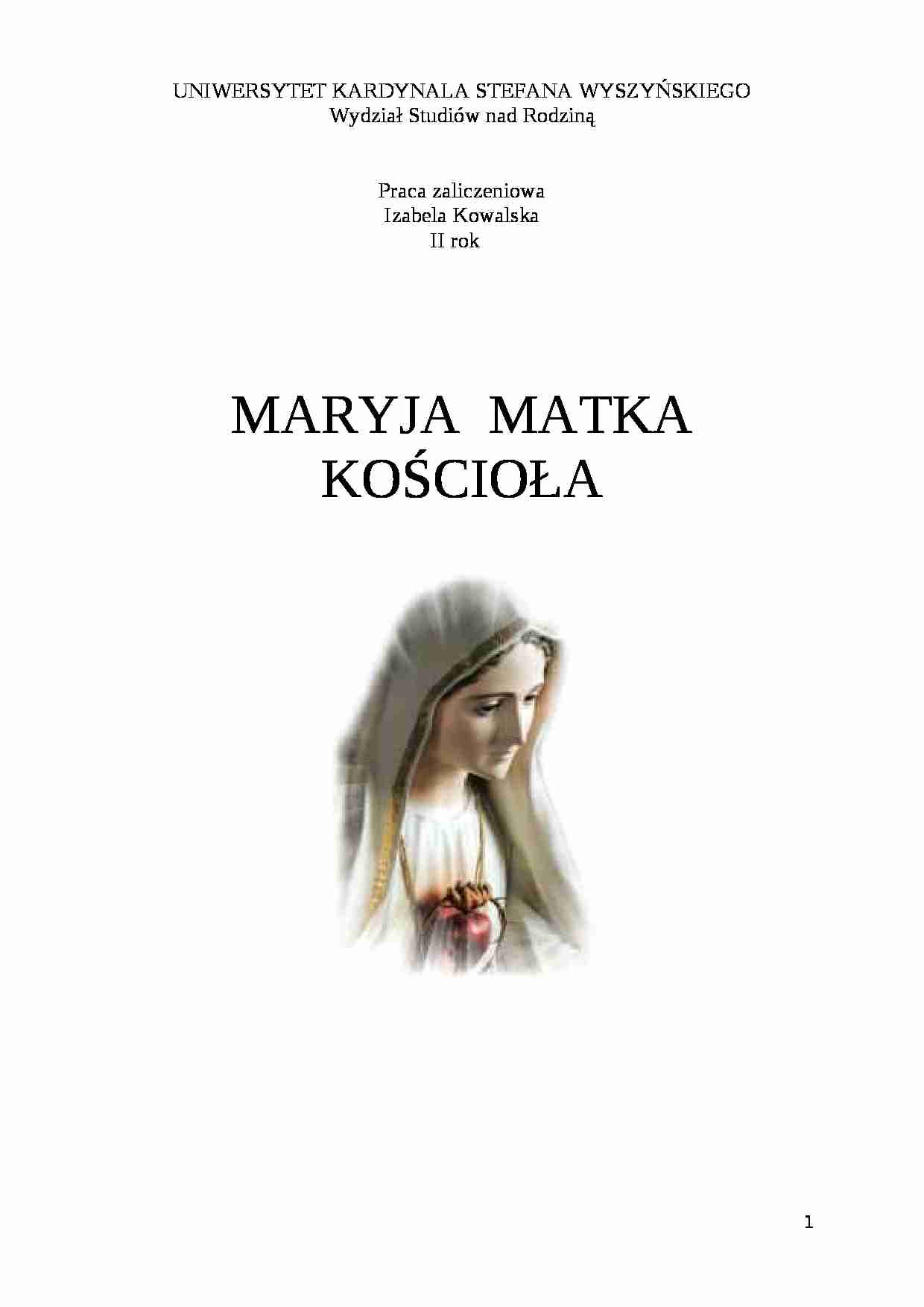 Maryja Matka Kościoła - referat - strona 1
