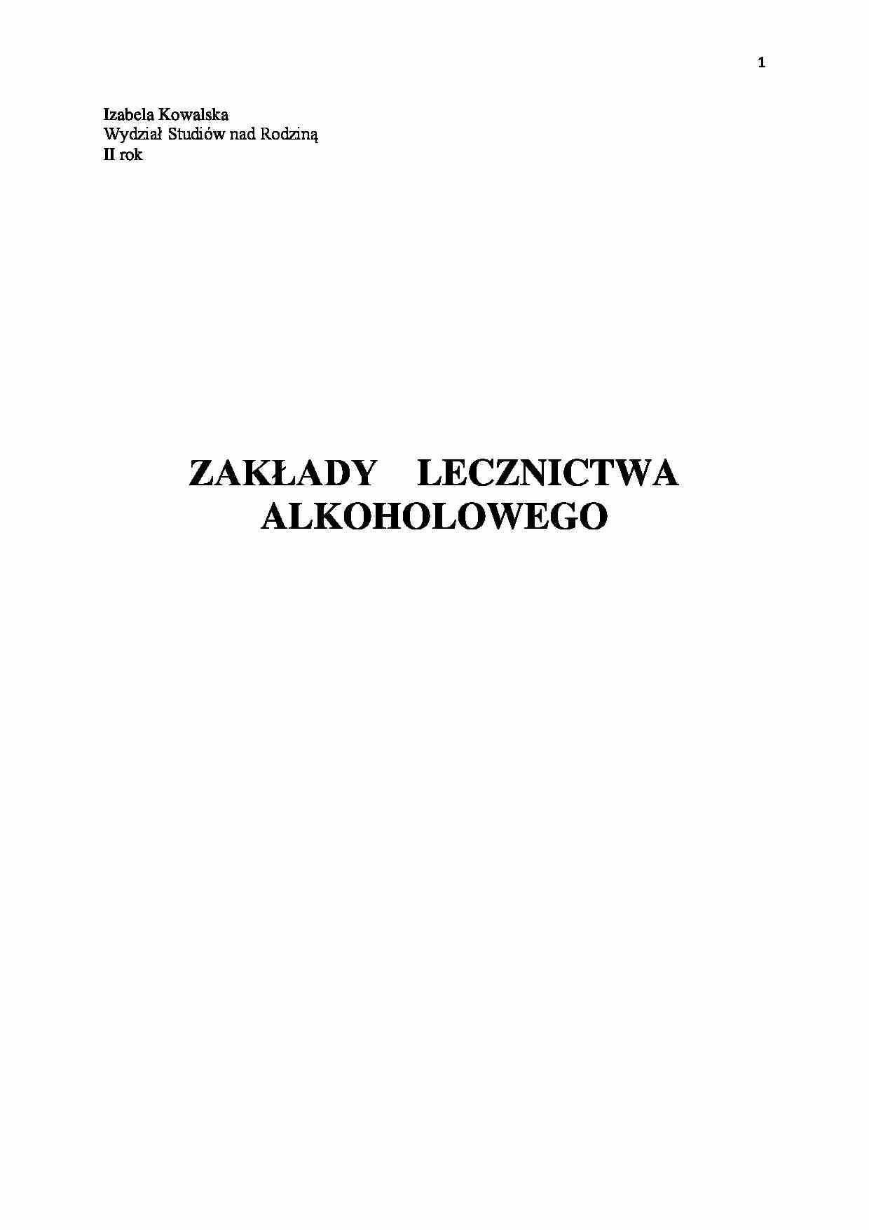 Zakłady lecznictwa alkoholowego - strona 1