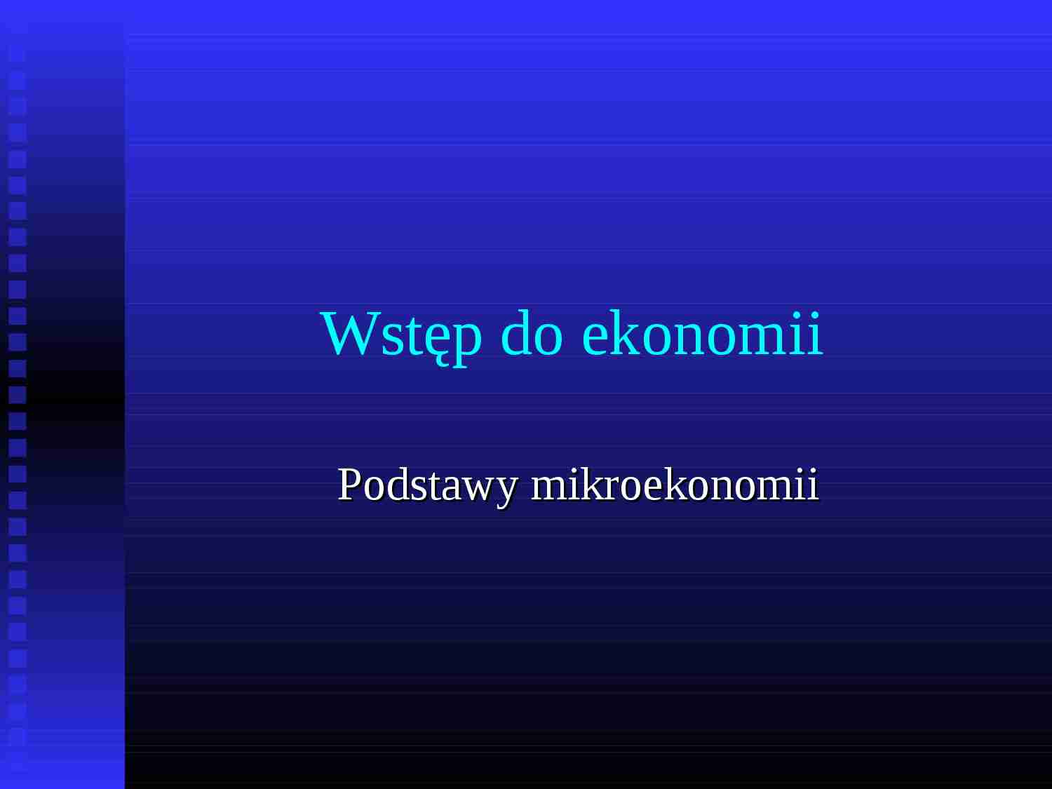 Mikroekonomia - prezentacja - strona 1