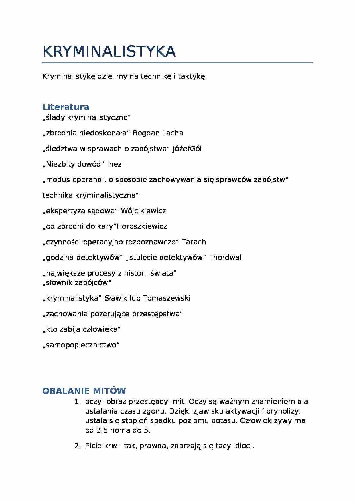 Obalanie mitów, etapy kryminalistyki, ślad kryminalistyczny, techniki kryminalistyczne - strona 1