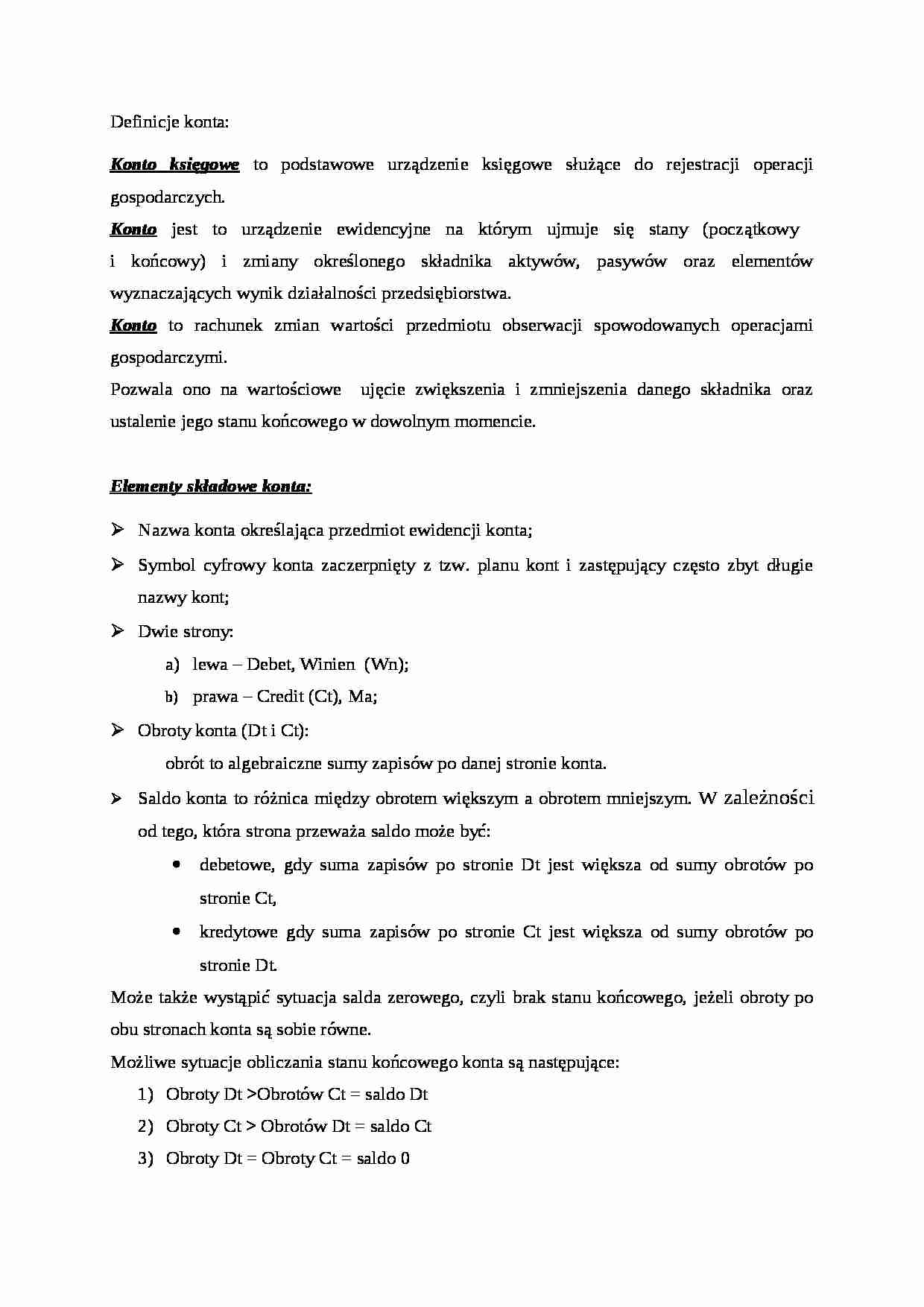 Istota, klasyfikacja i zasady funkcjonowania kont bilansowych - strona 1