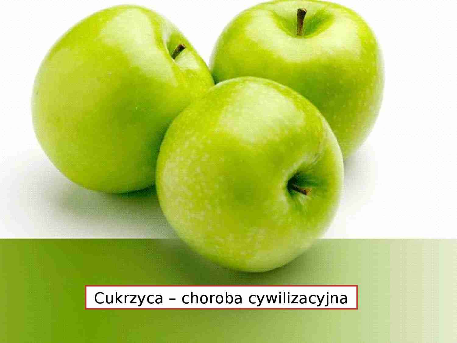 Cukrzyca - Promocja zdrowia - strona 1