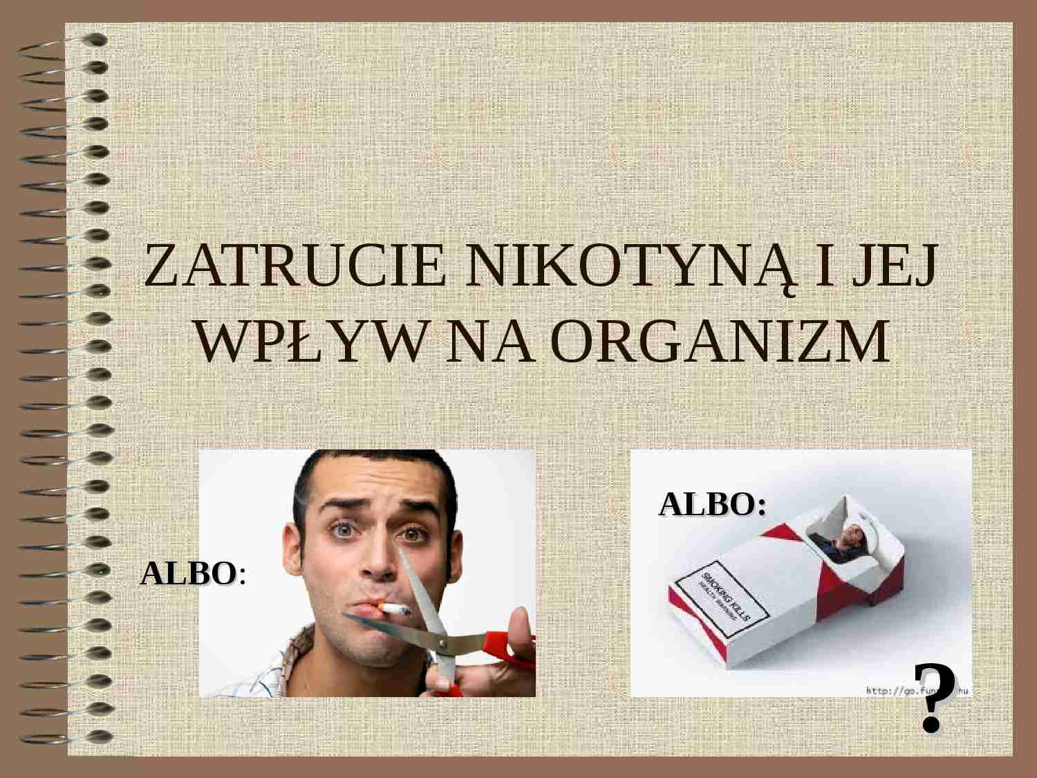 Zatrucie nikotyną - strona 1