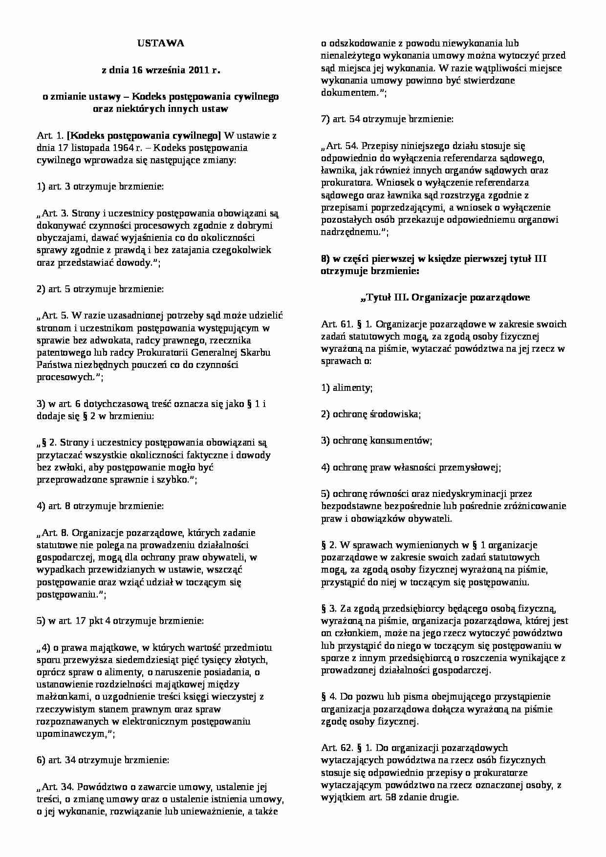 ustawa z dnia 16 września 2011 r. o zmianie ustawy – Kodeks postępowania cywilnego. - strona 1