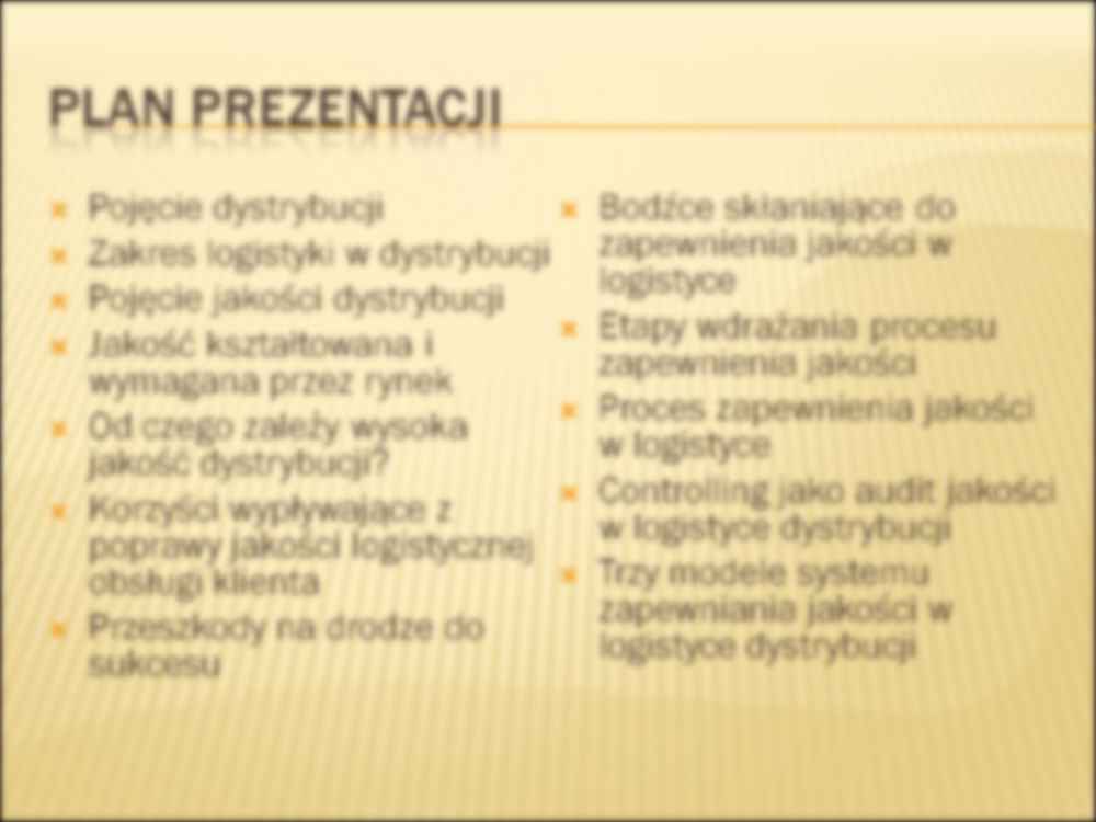 Jakość w logistyce dystrybucji - strona 2