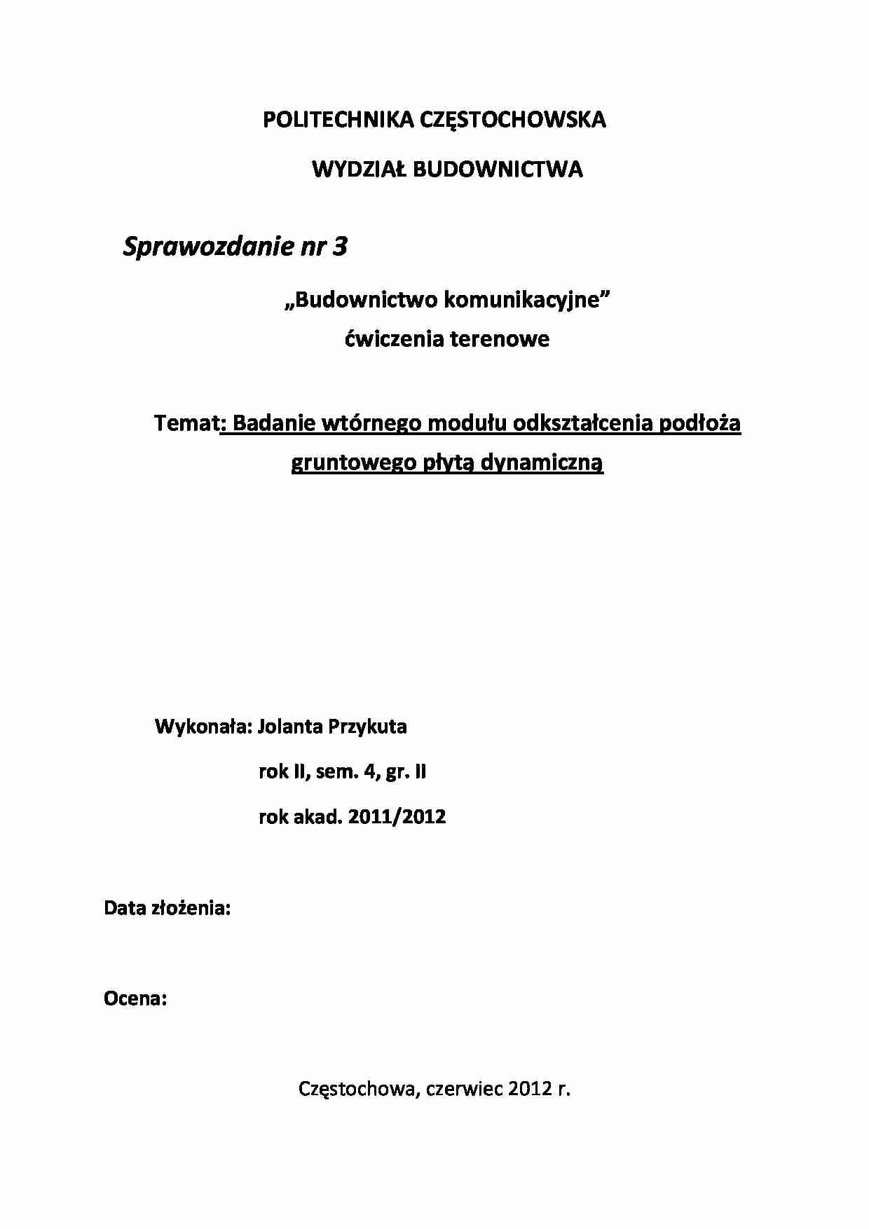 Badanie wtórnego modułu odkształcenia podłoża gruntowego płytą dynamiczną - strona 1