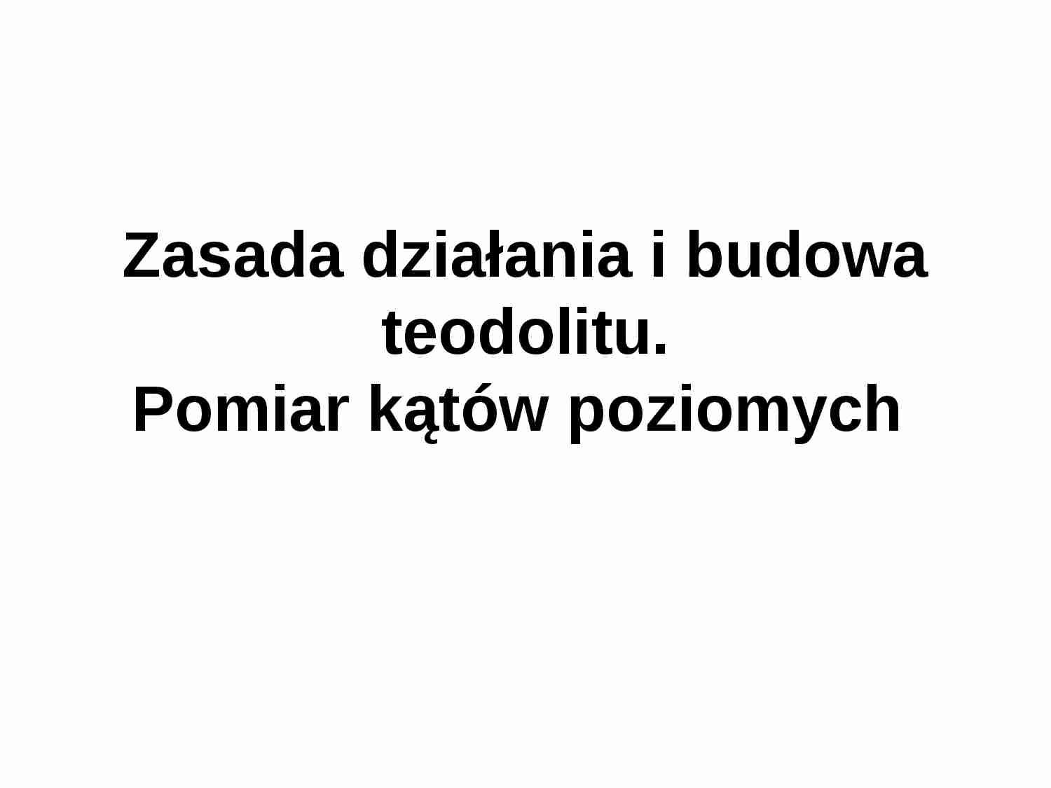 Teodolit prezentacja - strona 1