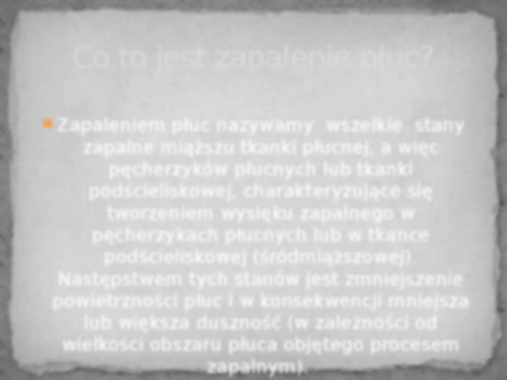 Zapalenie płuc - prezentacja - strona 2