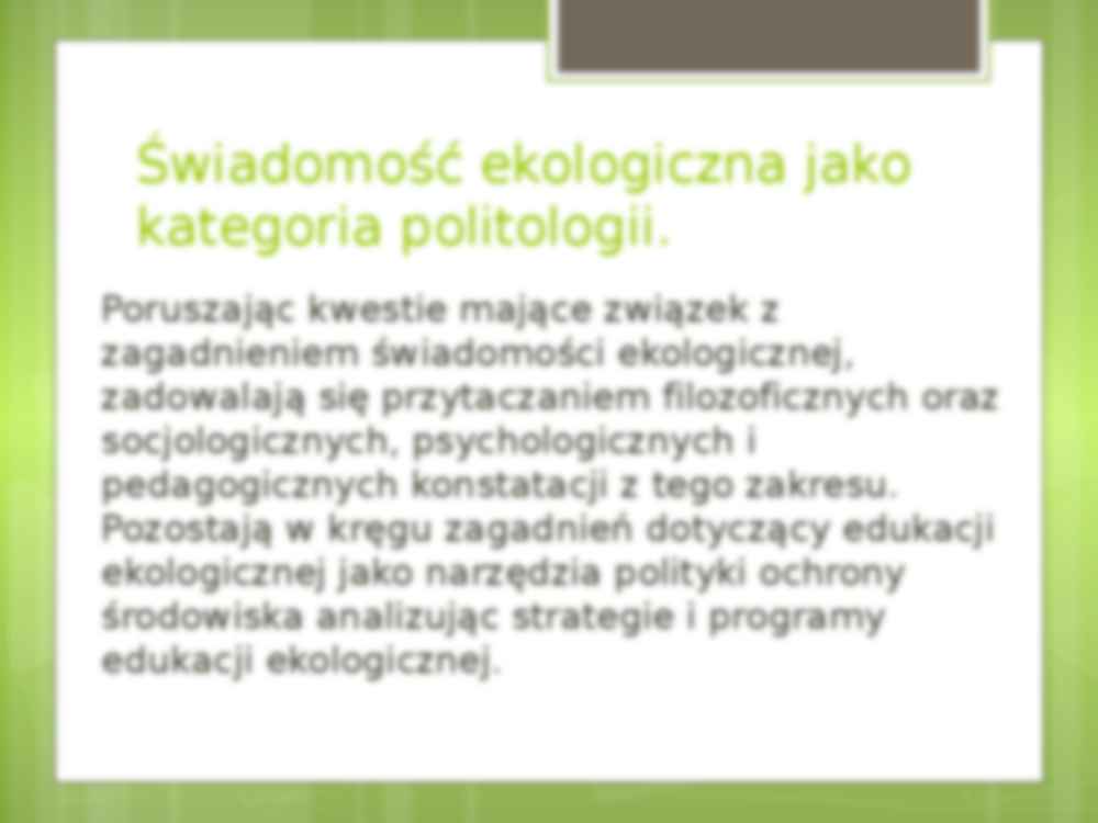 Problematyka kształtowania świadomości ekologicznej społeczeństw. Edukacja ekologiczna - strona 3