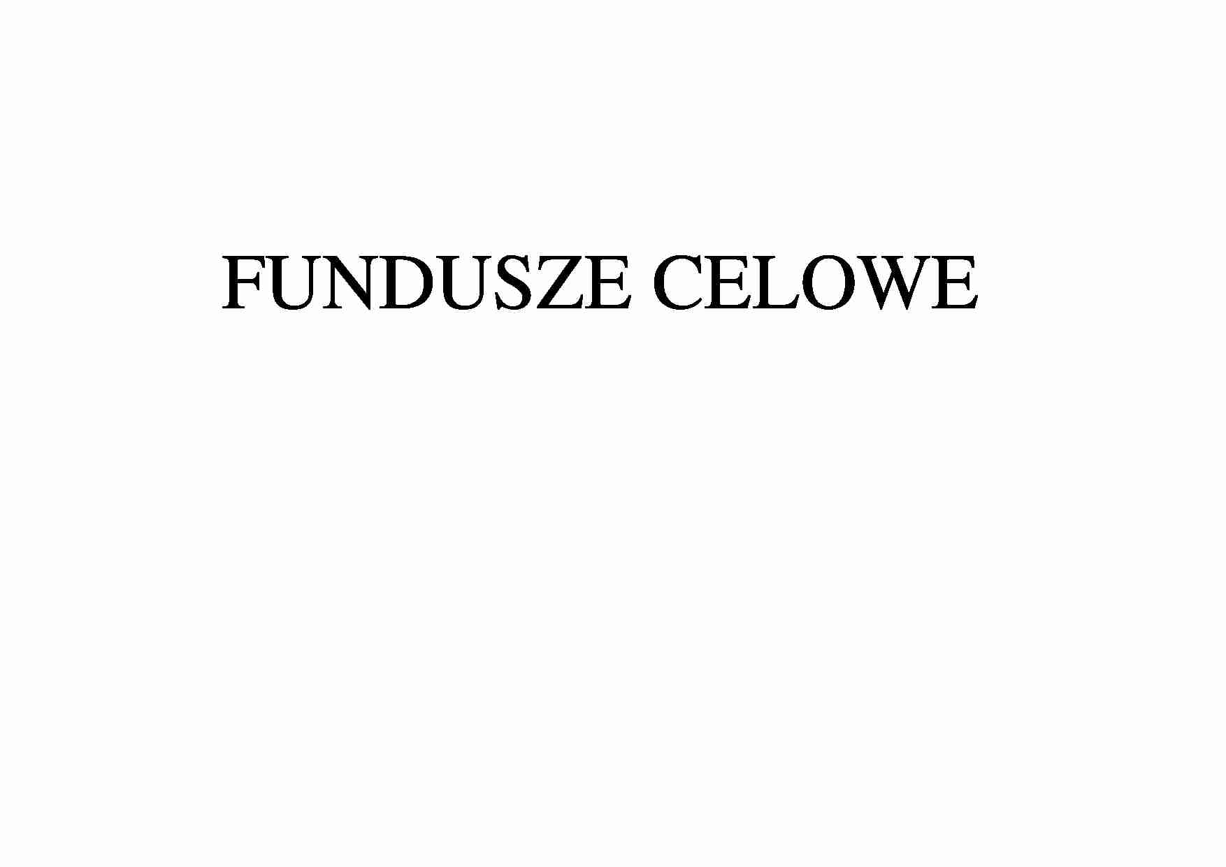 Finanse publiczne - fundusze celowe - strona 1