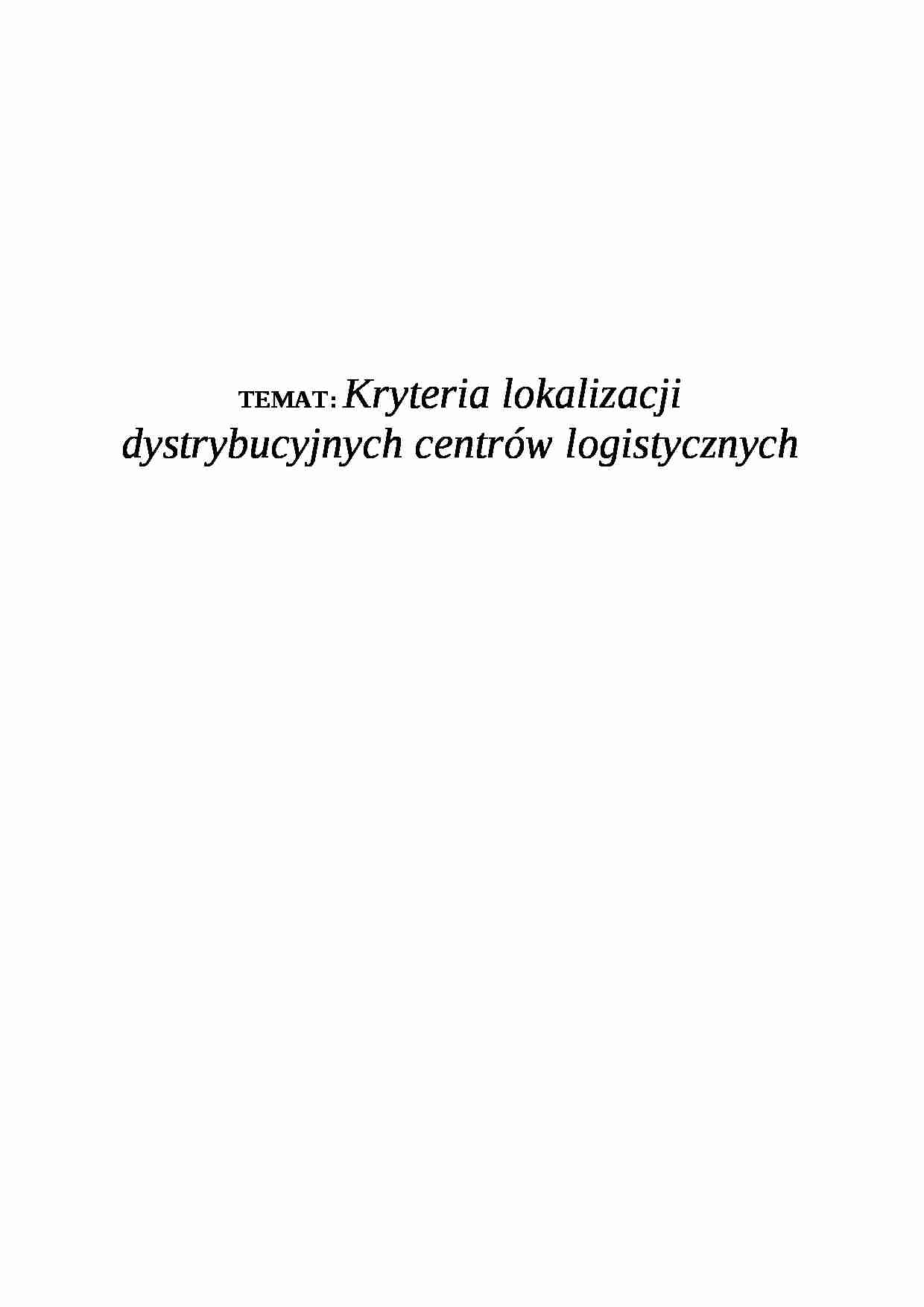 Kryteria lokalizacji centrów dystrybucji - strona 1