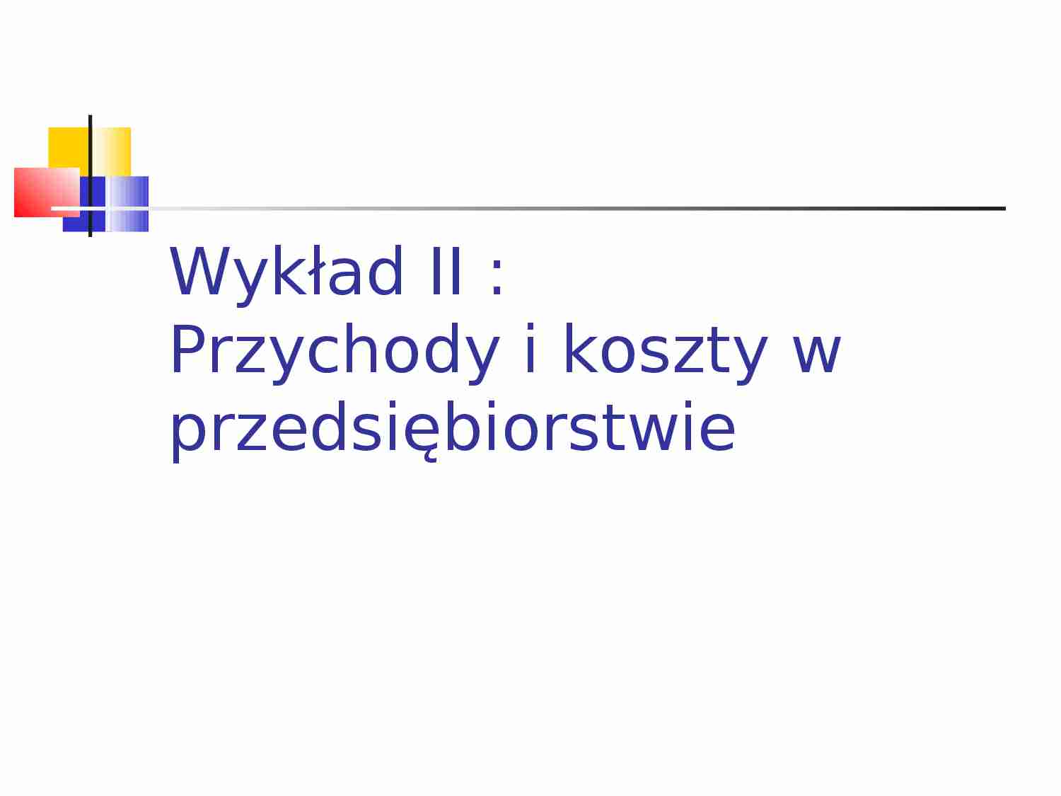Przychody i koszty w przedsiębiorstwie - prezentacja - strona 1