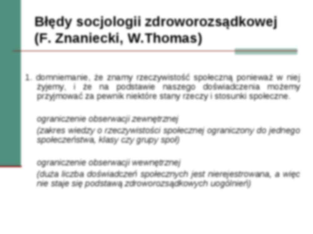 Wykład z socjologii o wiedzy zdroworozsądkowej i socjologicznej - strona 3