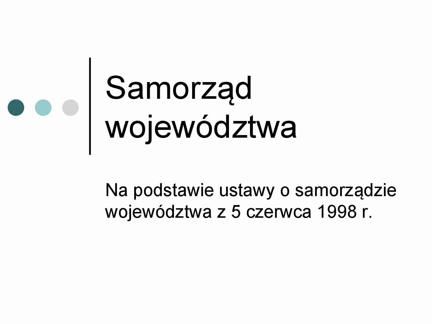 Samorząd  województwa - omówienie - strona 1