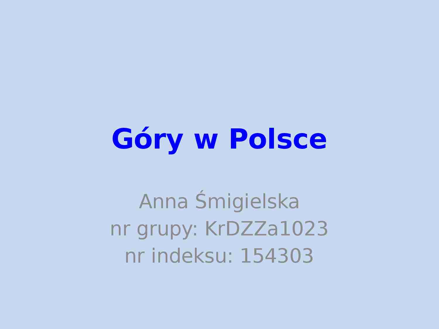 Góry w Polsce - ćwiczenie: prezentacja z informatyki - strona 1