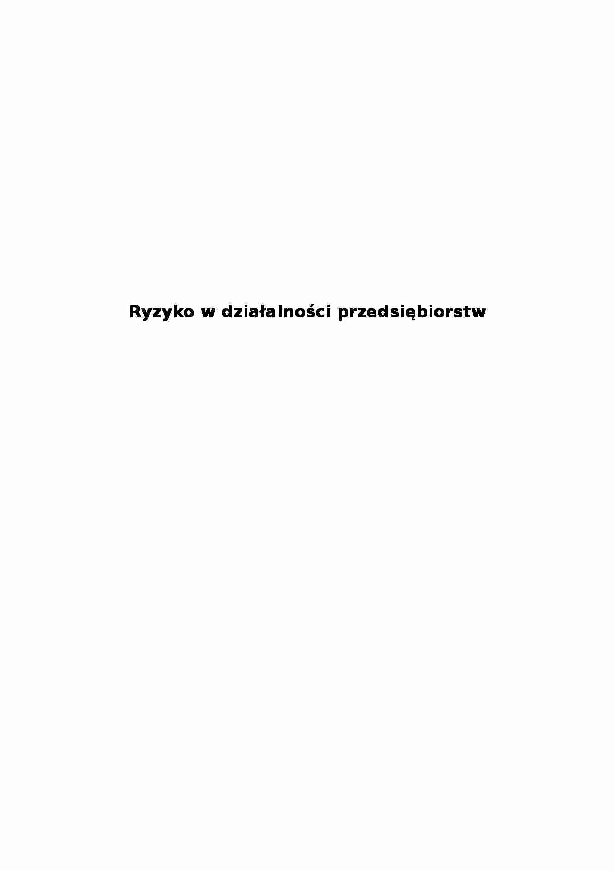 Ryzyko w działalności przedsiębiorstwa - strona 1