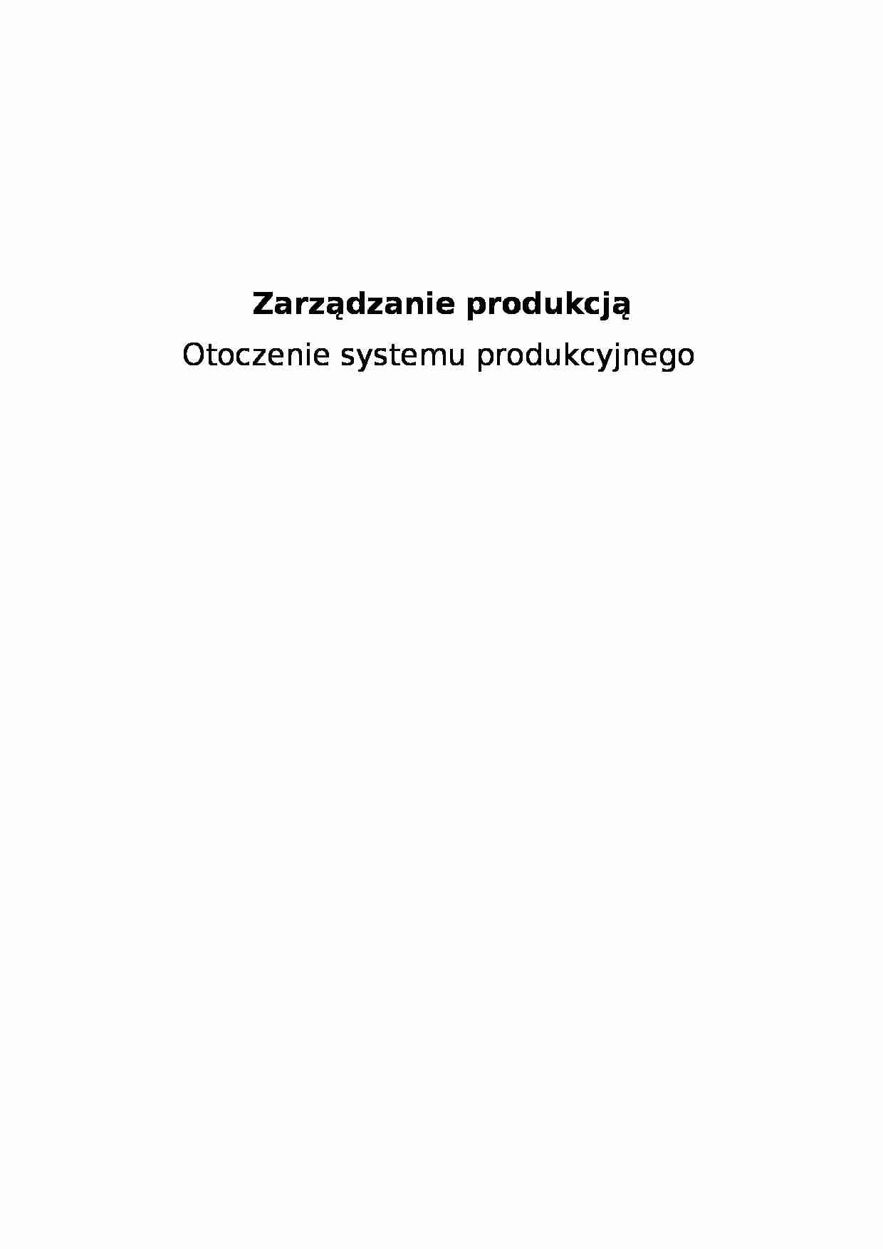 Otoczenie systemu produkcyjnego - Zespół Opieki Zdrowotnej - strona 1