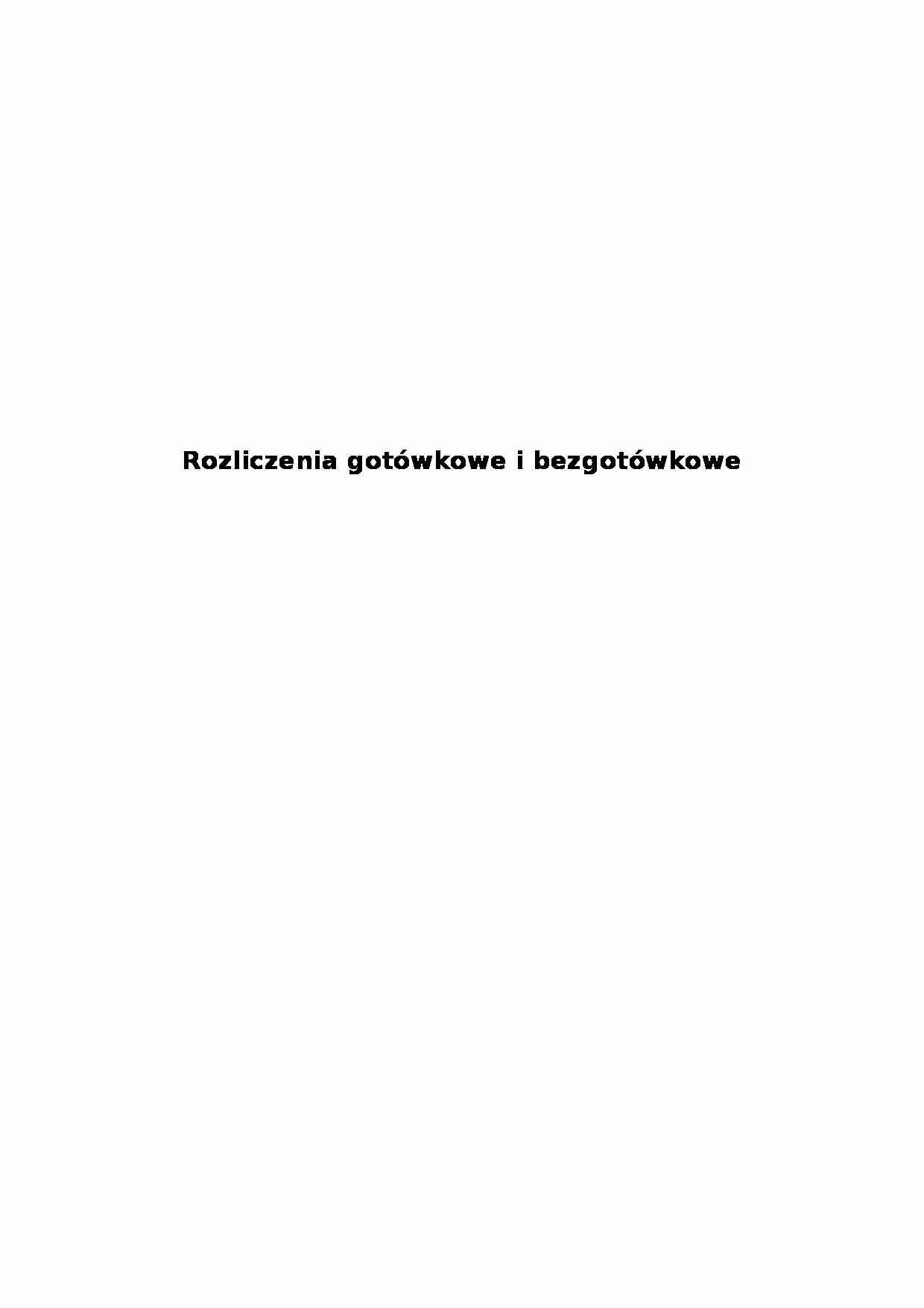 Rozliczenia gotówkowe i bezgotówkow - strona 1
