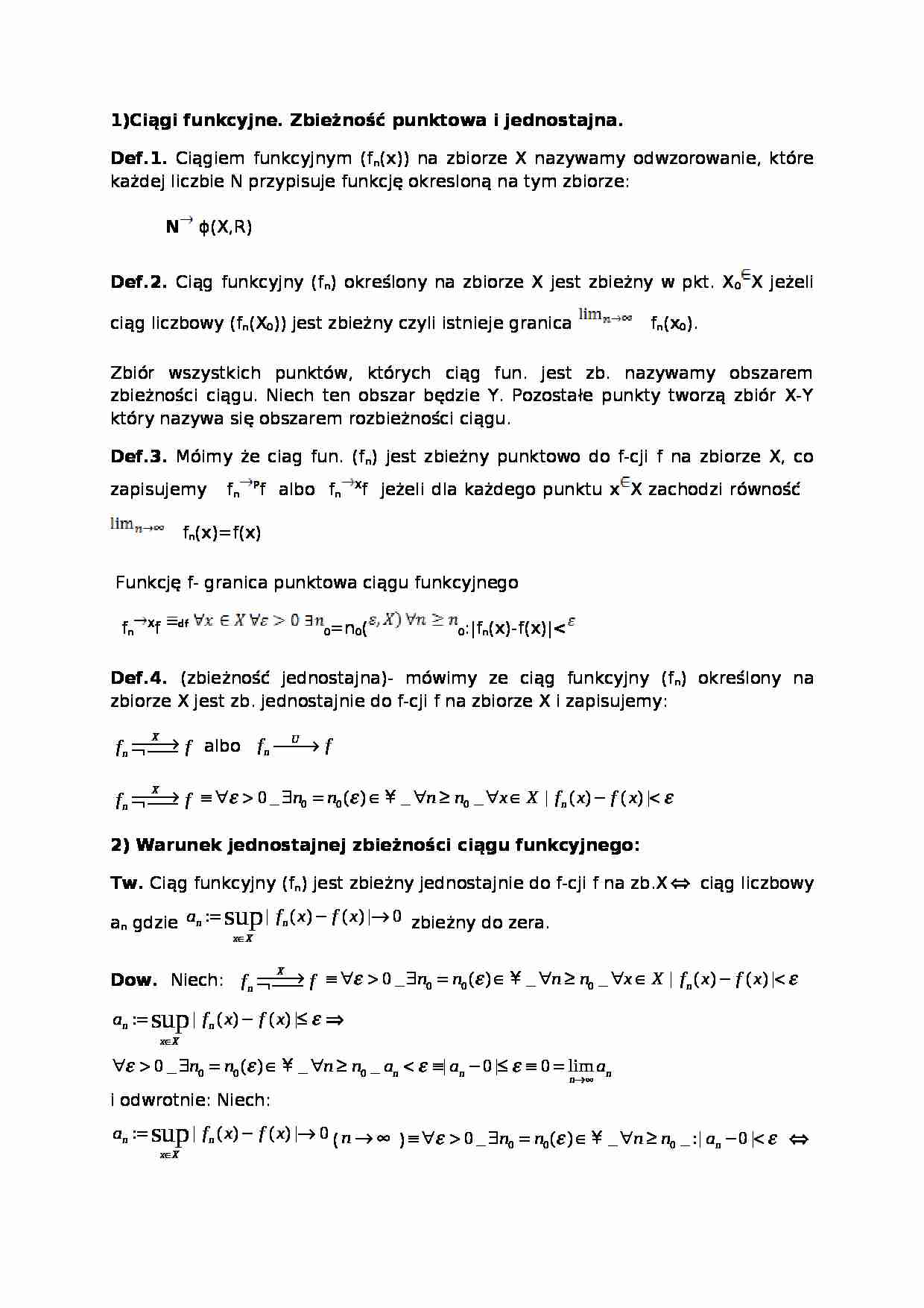Ciągi funkcyjne. Zbieżność punktowa i jednostajna - strona 1