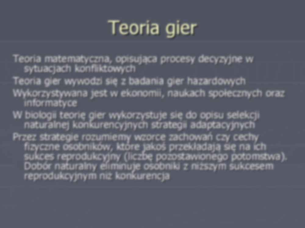 Ewolucyjna teoria gier - strona 3