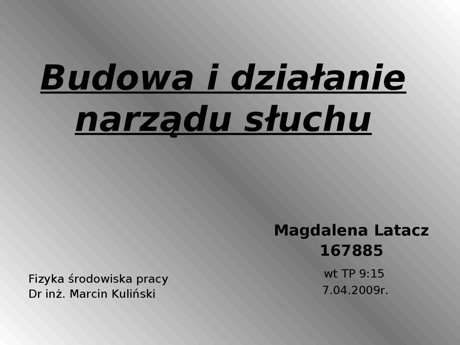 Budowa i działanie narządu słuchu - strona 1