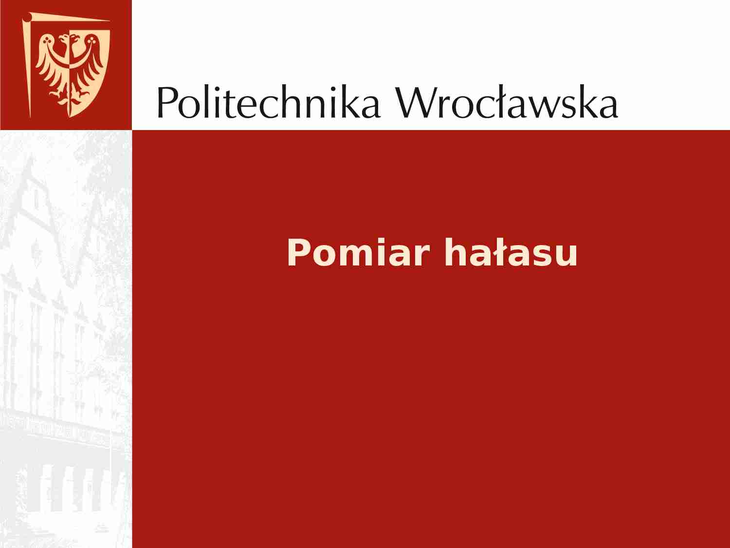 Pomiar hałasu, stan narażenia - strona 1