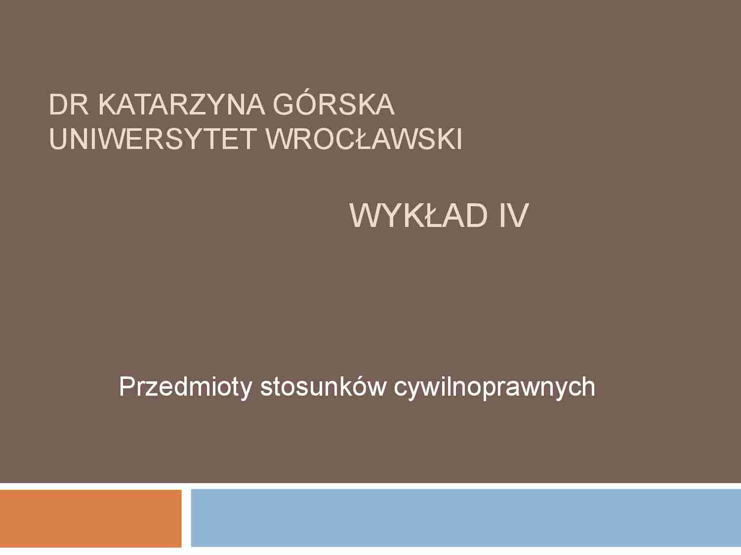 Przedmioty stosunków cywilno-prawnych - strona 1