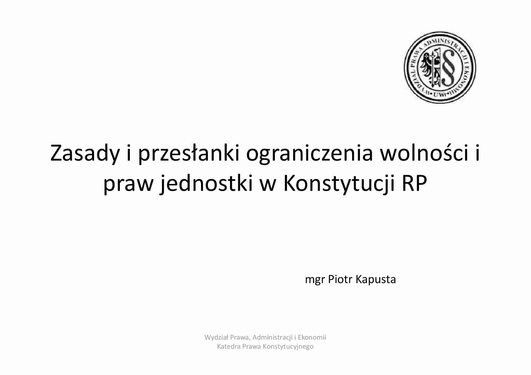 Zasady i przesłanki ograniczenia wolności - strona 1