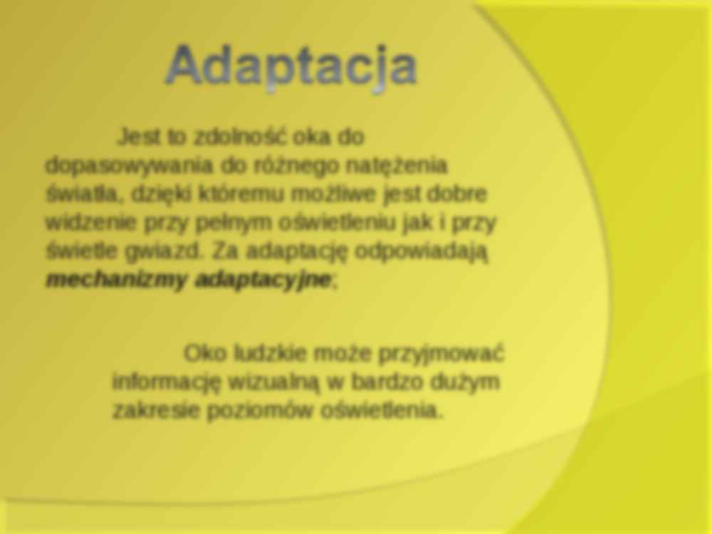 Adaptacja, akomodacja, konwergencja - strona 2