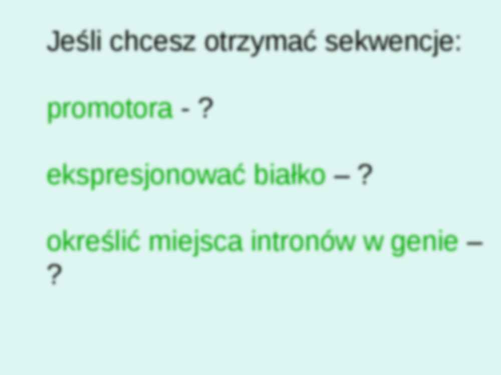 Techniki biologii molekularnej- wykład 5 - strona 3