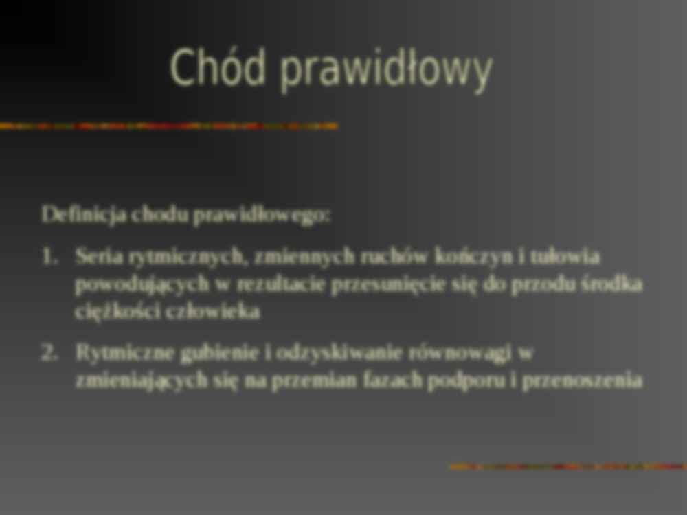 Chód patologiczny w innych dysfunkcjach - strona 2
