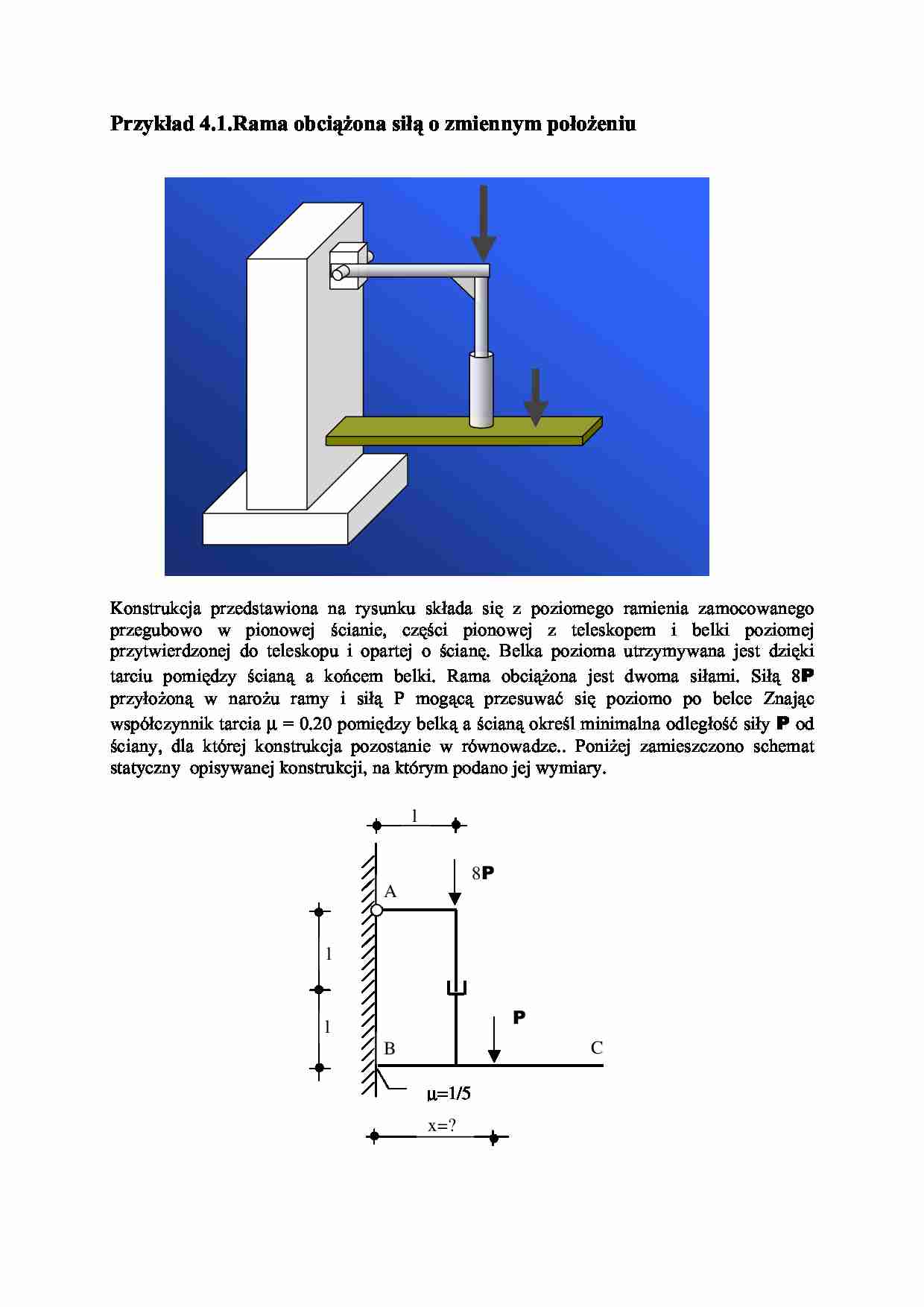 Rama obciążona siłą o zmiennym położeniu - strona 1