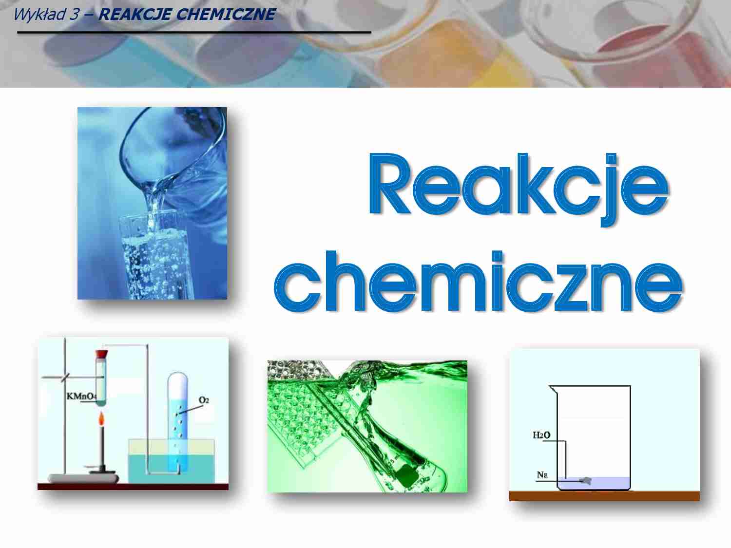 Reakcje chemiczne w chemii - strona 1