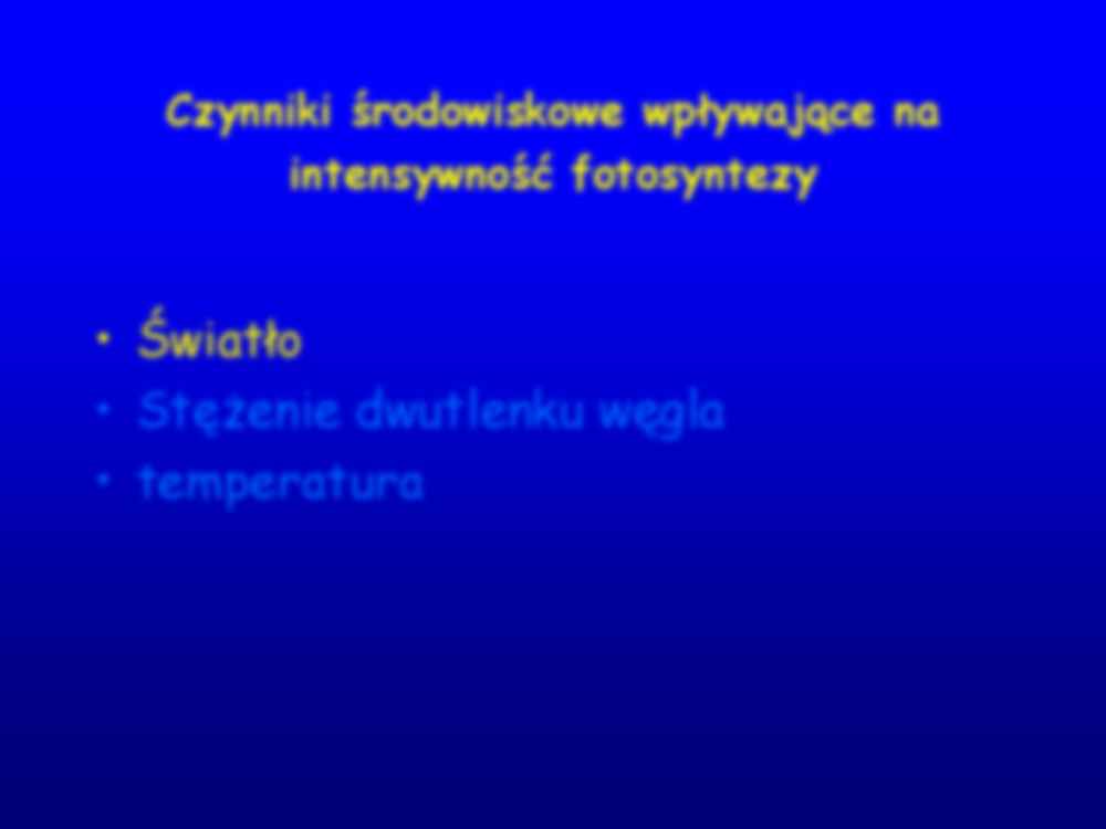 Regulacja fotosyntezy - wpływ środowiska - strona 2