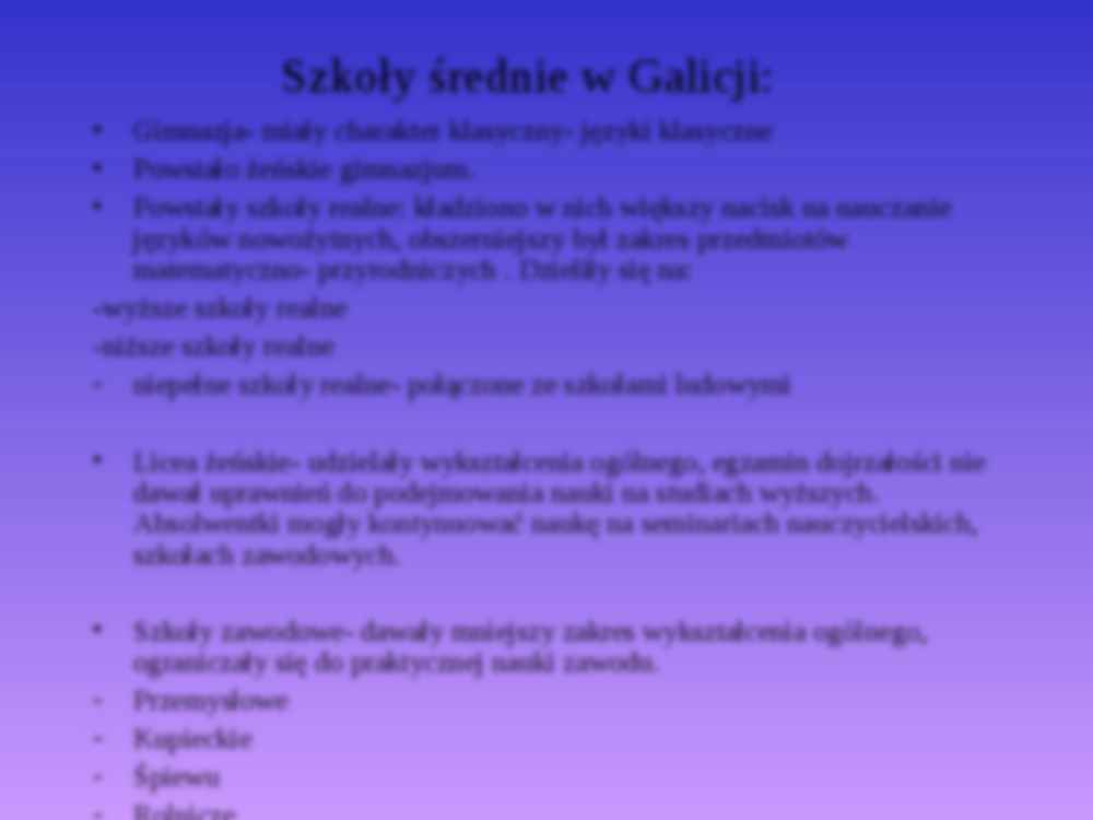 Szkolnictwo w Galicji - strona 3