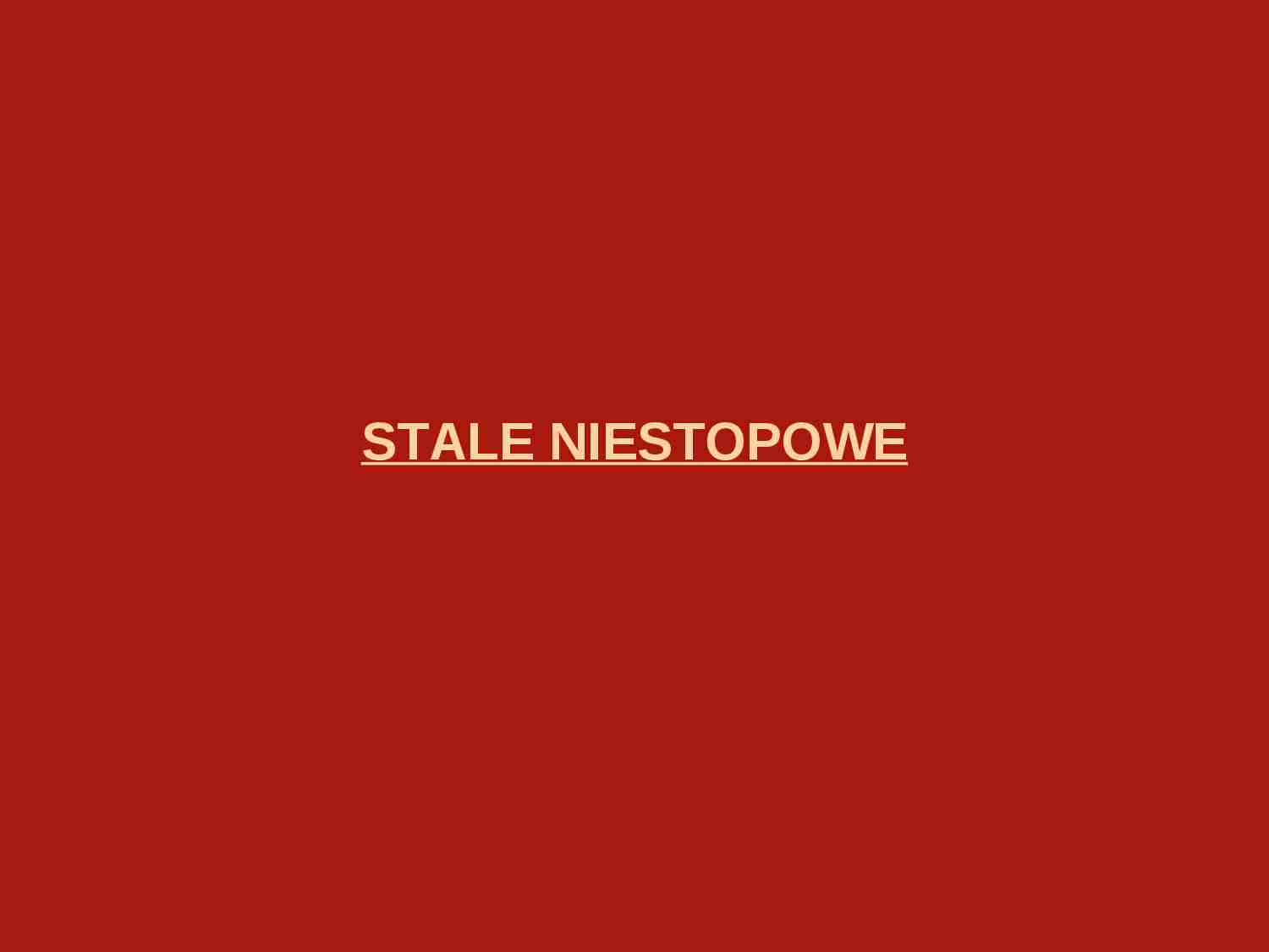 Inżynieria matematyczna - stale niestopowe - strona 1