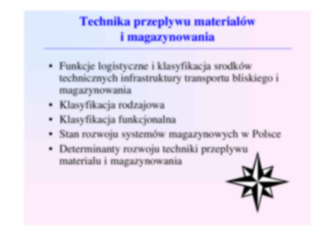 Wykład 11, Technika przeplywu materialówi magazynowania - strona 2
