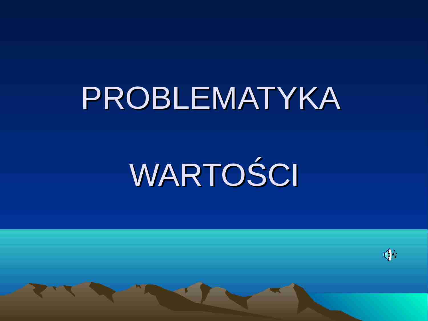 Problematyka wartości - strona 1