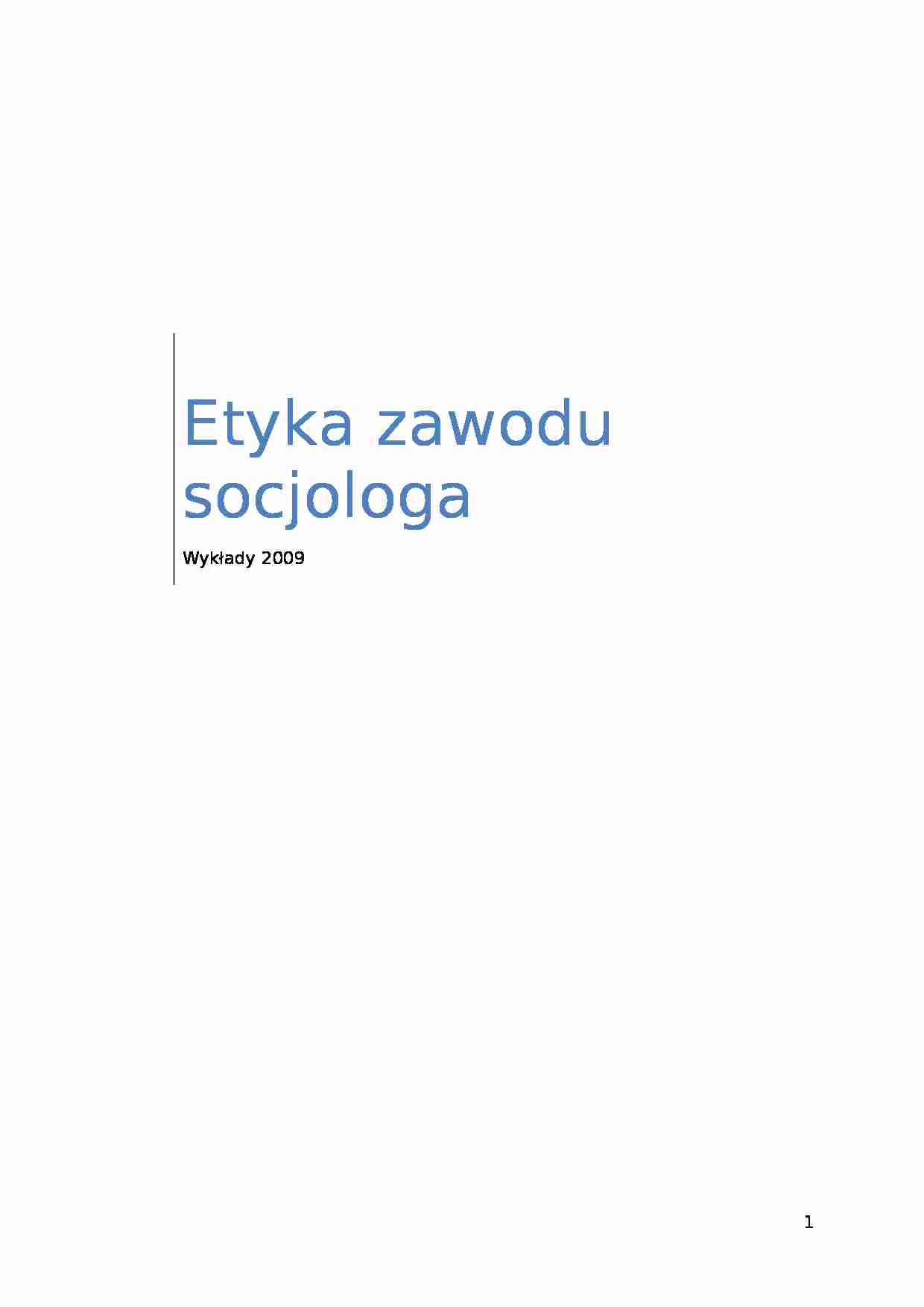 Etyka zawodu socjologa - strona 1