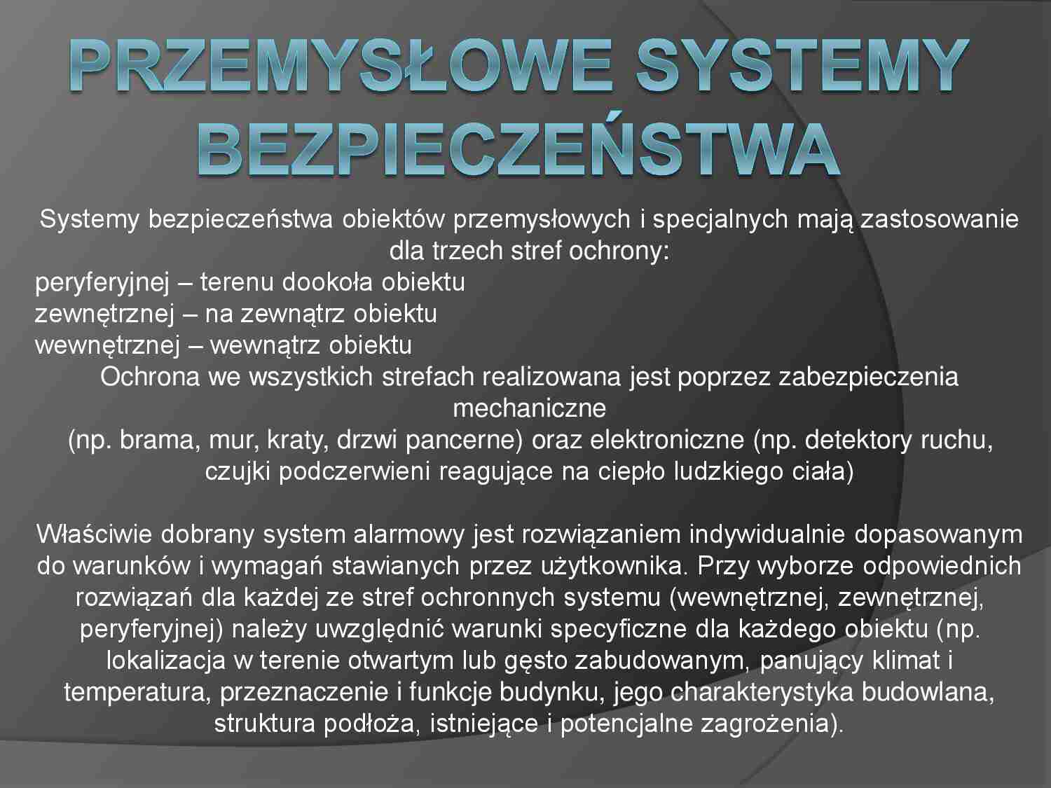 Przemysłowe systemy bezpieczeństwa - strona 1
