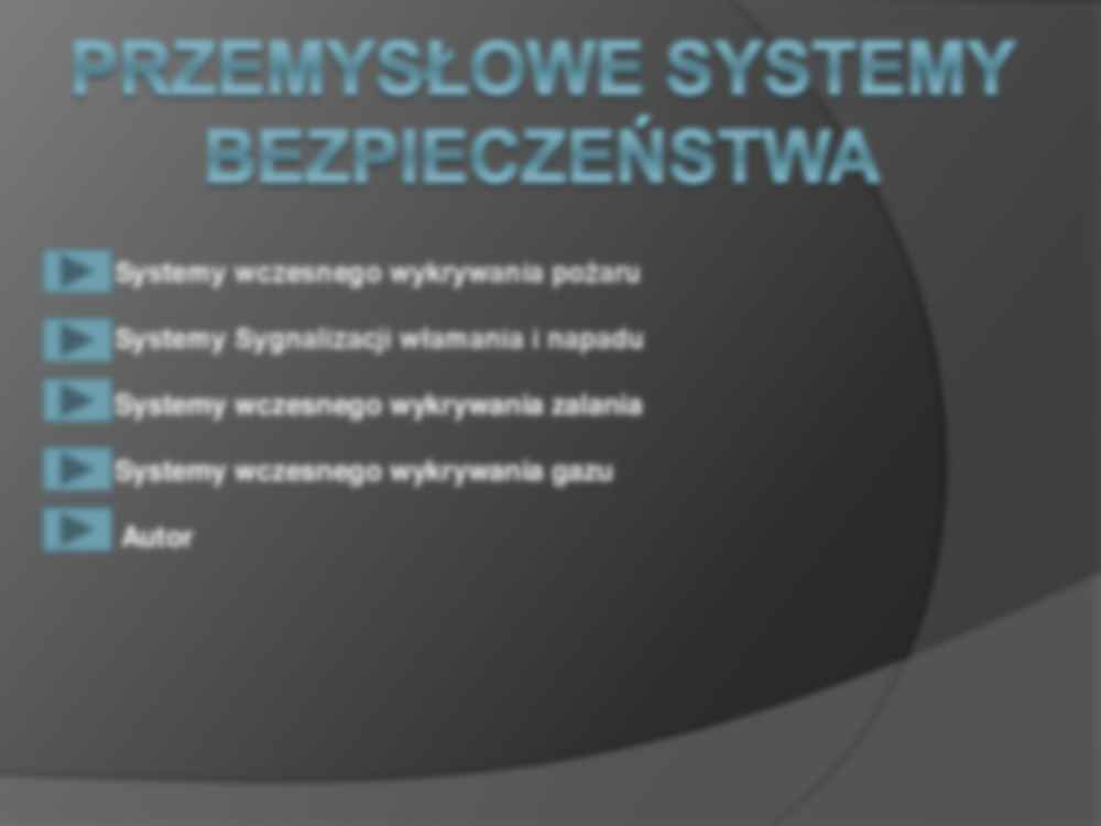 Przemysłowe systemy bezpieczeństwa - strona 2