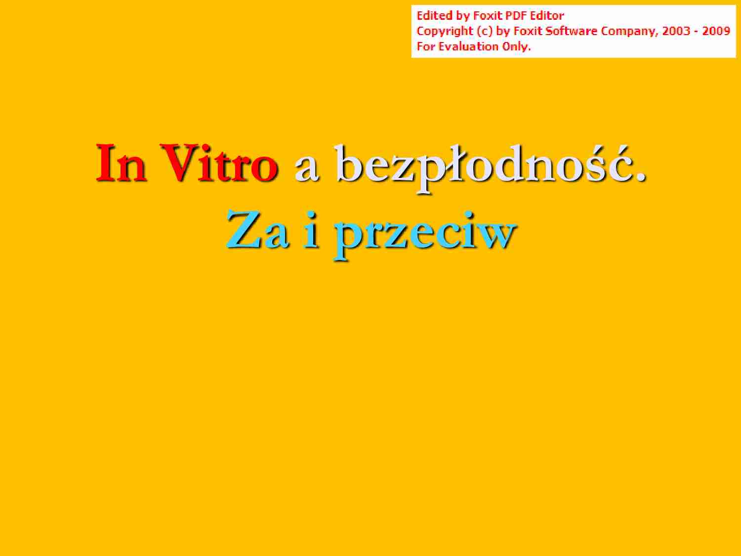 In Vitro a bezpłodność - strona 1