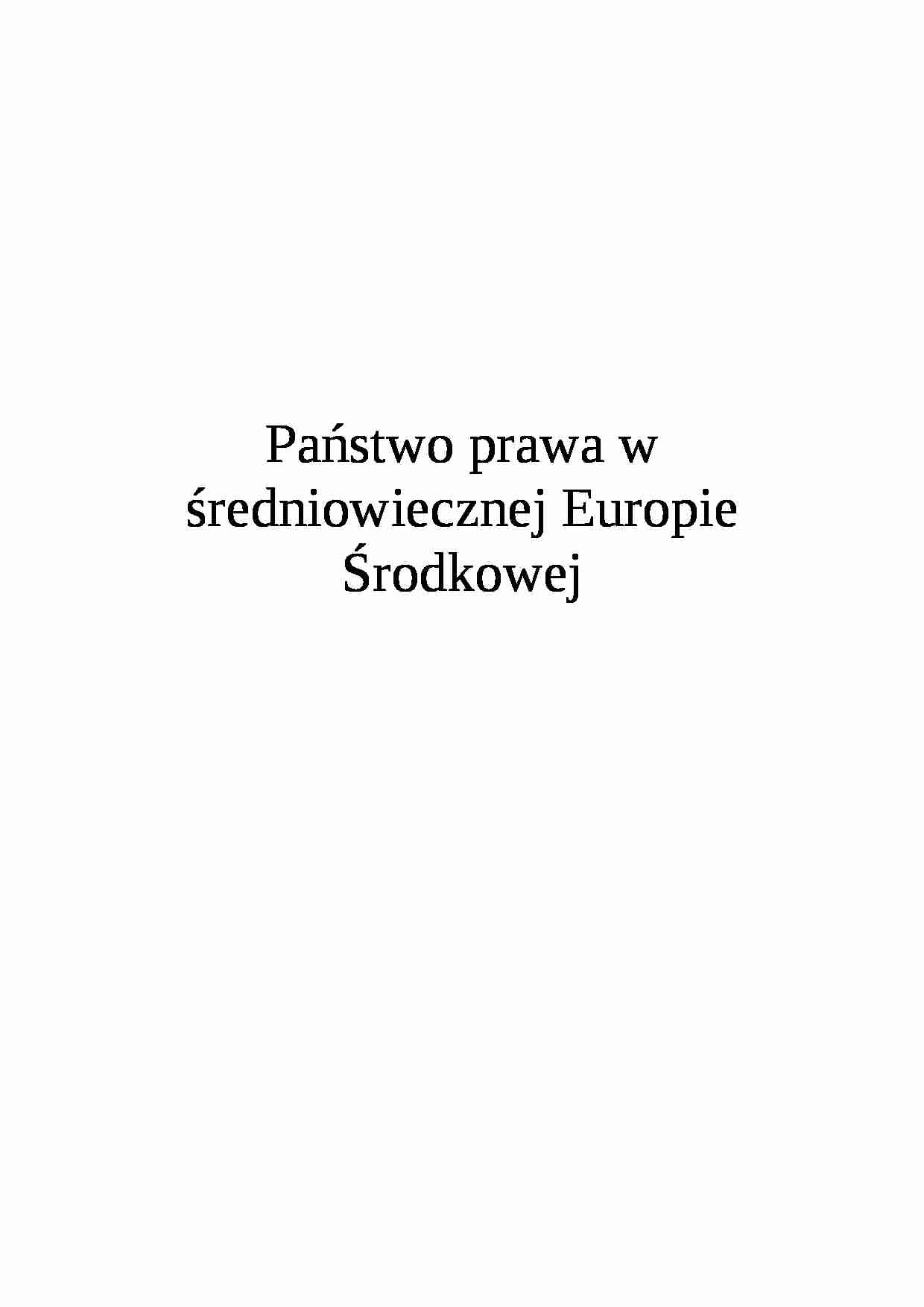 Państwo prawa w średniowiecznej Europie środkowej - strona 1