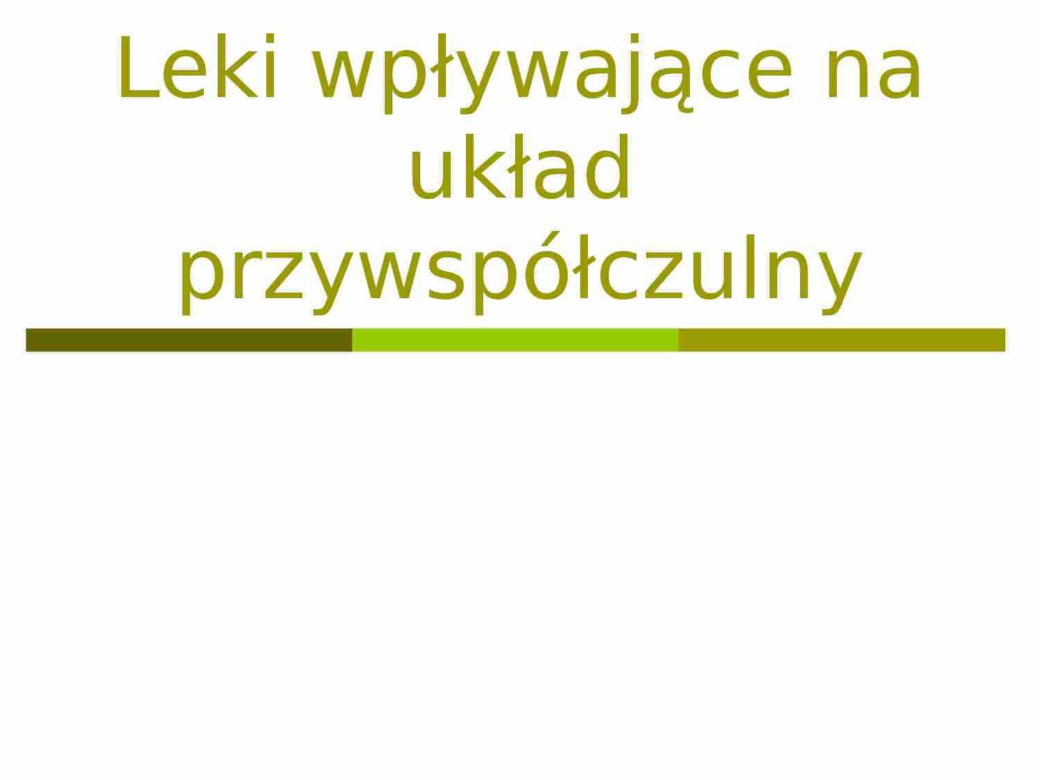 Uklad wspólczulny- prezentacja - strona 1