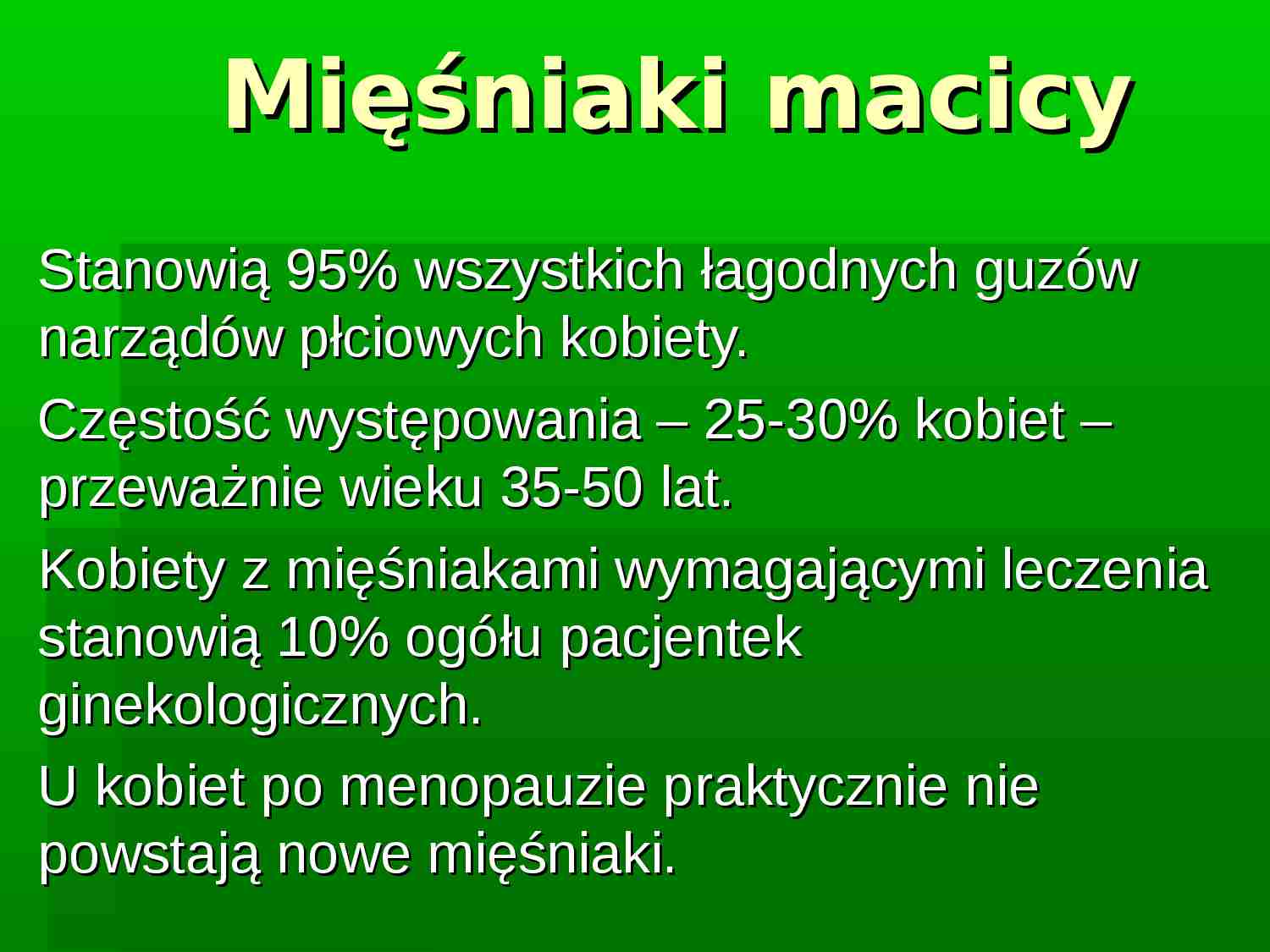 Mięśniaki macicy - strona 1