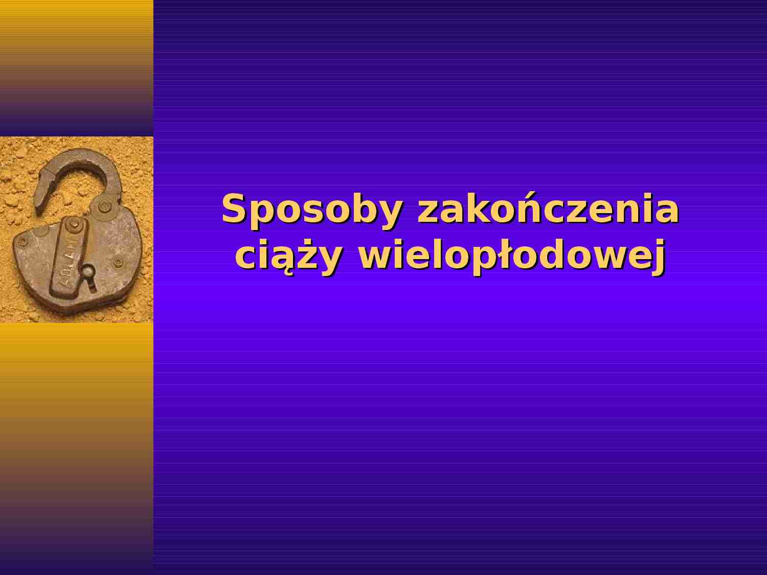 Poród bliźniaków - strona 1