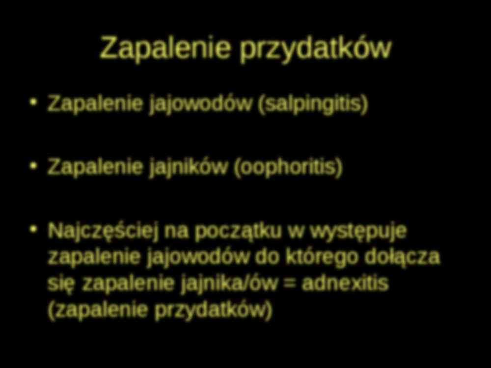 Zapalenie przydatków - strona 2