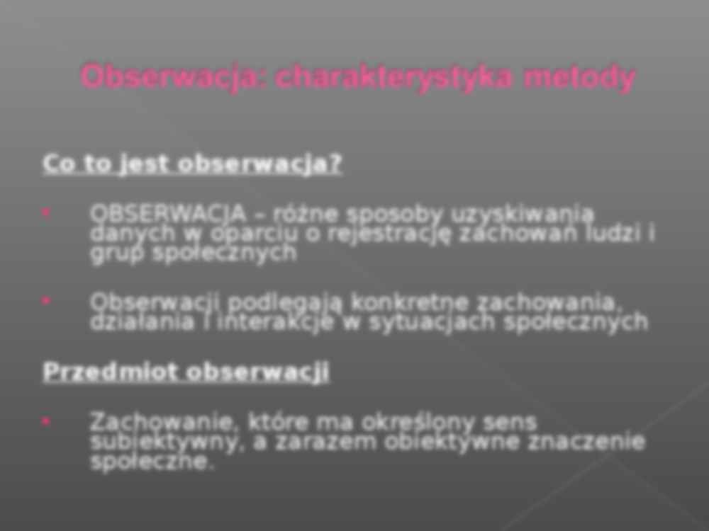 Metody jakościowe w badaniach społecznych - Obserwacja nieuczestnicząca - strona 3