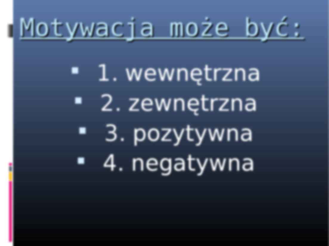 Motywacja - Teoria Fryderyka Herzberga - strona 3