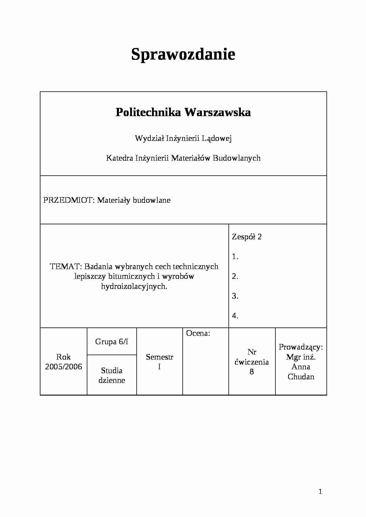 Lepiszcze bitumiczne i wyroby hydroizolacyjne - sprawozdanie - strona 1